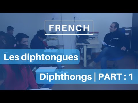 Les diphtongues françaises / The French Diphthongs