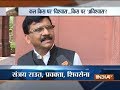 Shiv Sena will decide its course of action tomorrow, says Sanjay Raut