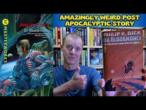 Dr. Bloodmoney by Philip K. Dick [Spoiler Free Review]