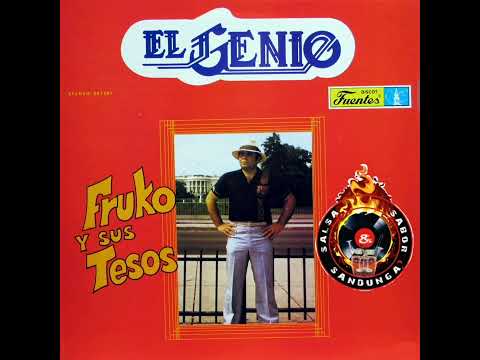 FRUKO Y SUS TESOS - Mosaico Santero (1982)