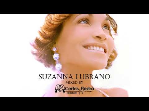 Suzanna Lubrano Mixed by Dj Carlos Pedro Indelével (2020)
