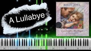 Billy Joel - Lullabye (Goodnight, My Angel) Piano Tutorial