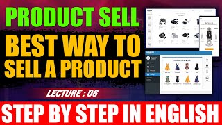 How To Sell a Product | Best Way To Sell a Product | Step by Step in English | Ideas For Life