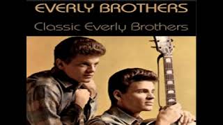 The Everly Brothers - Memories Are Made of This