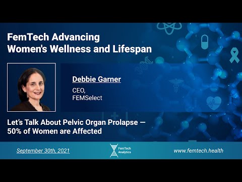 FemTech Advancing Womens Wellness and Lifespan - Debbie Garner