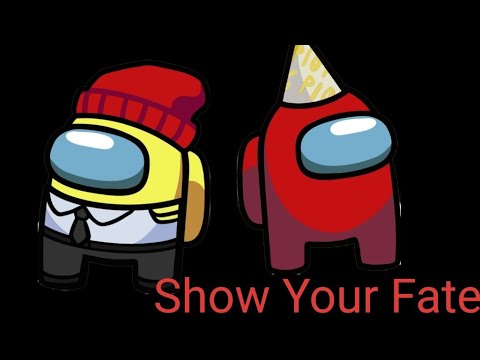 Show Your Fate - Animation (Mashup) (The Mashups)