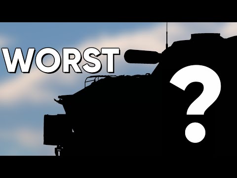 What Is The Worst Tank In War Thunder?