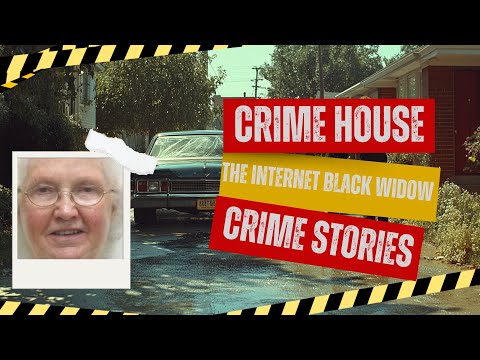 BEST OF CRIME HOUSE 2024  The Internet Black Widow. True Crime Stories