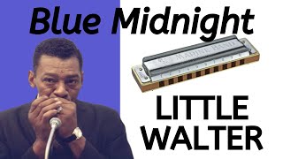 Blue Midnight (Little Walter) blues harmonica lesson with tab