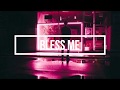 6lack- Bless me (lyrics)