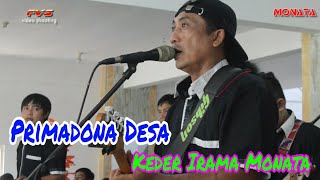 Download lagu Om Monata - Prima Dona Desa ( Keder Irama ) mp3