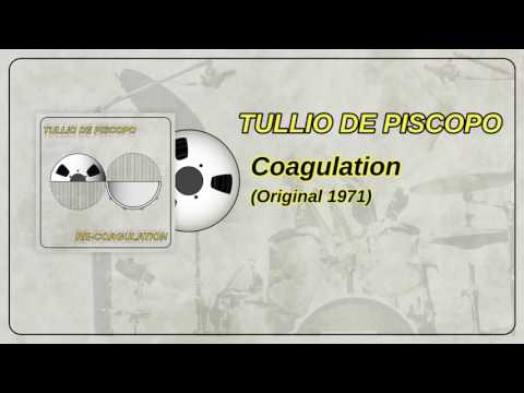Tullio De Piscopo - Coagulation Original 1971