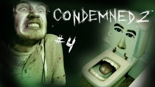 MY TOILET DIED! ;_;  - Condemned 2: Blood Shot - Lets Play - Part 4