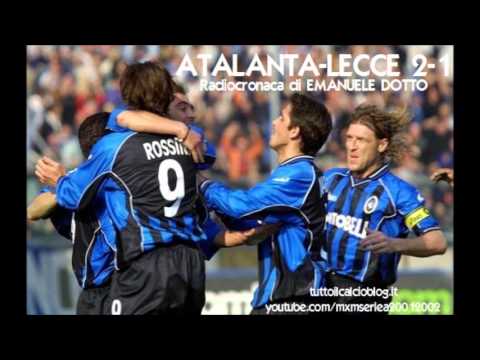 Atalanta-Lecce 2-1 - Radiocronaca di Emanuele Dotto (10/3/2002) da Tutto il calcio minuto per minuto