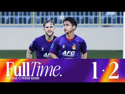 MATCHDAY 4 - MINI HIGHLIGHTS: PSBS BIAK 1-2 PERSIK KEDIRI