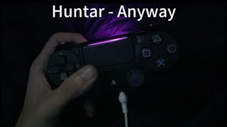 Huntar - Anyway (Legendado PT-BR)