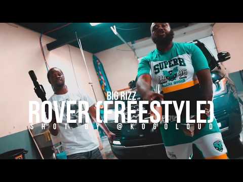 Big Rizz - Rover (Freestyle Video)