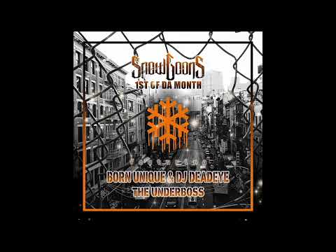 Snowgoons - Underboss ft Born Unique & DJ Deadeye (AUDIO)