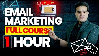 Email Marketing Full Course [1 Hour] | How to do Email Marketing & Make Money 🤑