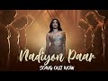 Nadiyon Paar Let The Music Play Roohi Janhvi Sachin Jigar Rashmeet Shamur IP Singh