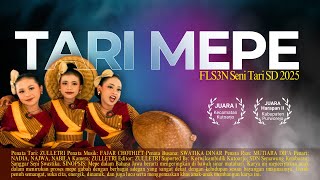 Download lagu Tari Mepe | FLS3N Seni Tari SD Tahun 2025 | Karya Zulletri | #gurutari #zulletri mp3