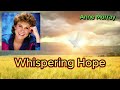 Whispering Hope - Anne Murray (with lyrics)