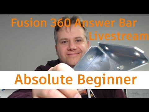 Last nights Fusion 360 Absolute Beginner Facebook Livestream — Answer Bar #1 How to design a bracket