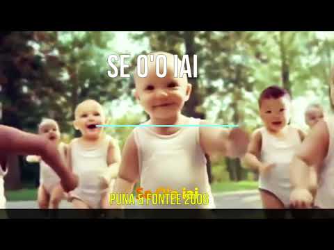 Puna & Fontee - Se O'o iai