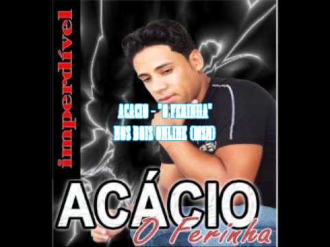 acacio - nos dois online (msn)