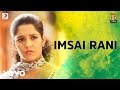 Aandavan Kattalai - Imsai Rani Tamil Video Song | Vijay Sethupathi | K