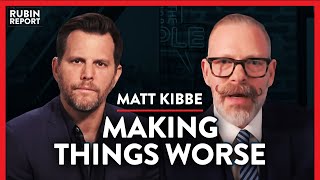 Why Do We Still Rely On Experts Who Always Fail Us? | Matt Kibbe | POLITICS | Rubin Report