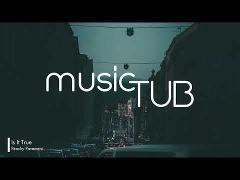Is It True - Peachy Pavement feat. Vicki Vox [2010s Pop Music]