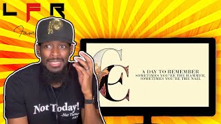 FIRST LISTEN | A DAY TO REMEMBER | Sometimes You’re The Hammer Sometimes You’re The Nail | REACTION