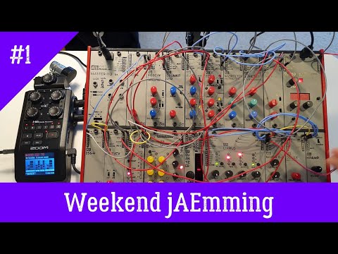 AE Modular - Weekend jAEmming #1