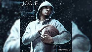 Hold It Down - J Cole (The Warm Up)