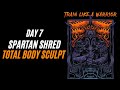 Total Body Sculpt & Abs At Home : DAY 7 - SPARTAN SHRED🛡️