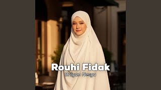 Download lagu Rouhi Fidak mp3