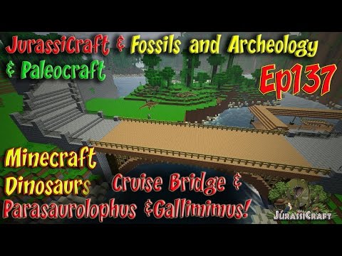 JurassiCraft & Fossils and Archeology Jurassic World Ep137 Bridge Build & Parasaurolophus