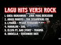 LAGU HITS VERSI ROCK Fyp