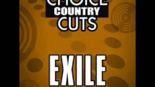 Exile-She&#39;s too good to be true