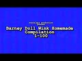 Barney Doll Wink Homemade Compilation 1 100