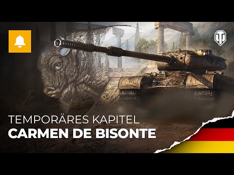 Temporäres Kapitel „Carmen de Bisonte“: Holt euch einen kostenlosen Premiumpanzer