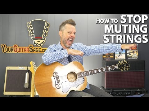 How to STOP Muting Strings When Playing Guitar Chords
