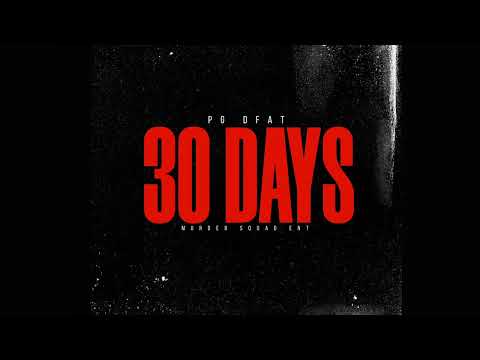 PG DFat - 30 Days (Audio)