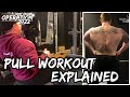 PULL WORKOUT EXPLAINED | Operation 2022 | Episode 14