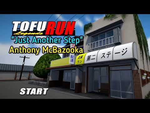 Tofu run legends - Just Another Step by Anthony McBazooka