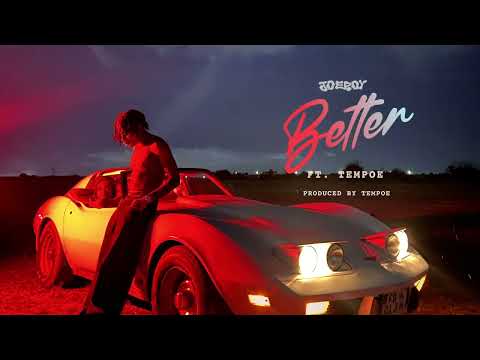 Joeboy - Better (feat. Tempoe) [Official Music Audio]