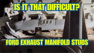Rusty Exhaust Manifold Studs on Ford F250 Superduty 6.8L V10 | DIY