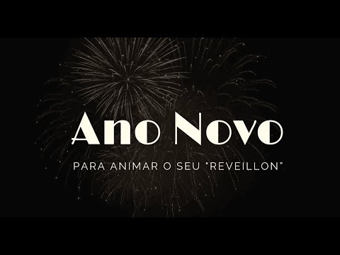 Feliz Ano Novo ✨ Playlist de Festa de Reveillon