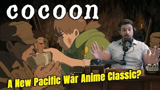 Cocoon One Summer of Girlhood: a new Pacific War Anime Classic?